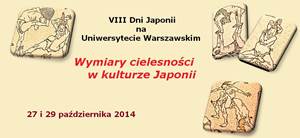 "Wymiary cielesności w kulturze Japonii" VIII Dni Japonii na Uniwersytecie Warszawskim - dzień 1.